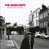The Radio Dept. - The Worst Taste in Music