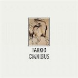 Tarkio - Omnibus