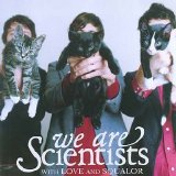 We Are Scientists - With Love and Squalor