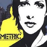 Metric - Old World Underground, Where Are You Now?