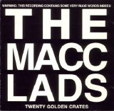 The Macc Lads - 20 Golden Crates