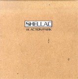 Shellac - At Action Park