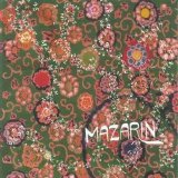 Mazarin - We're Already There