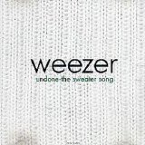 Weezer - Undone - The Sweater Song