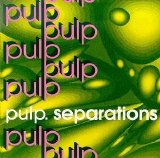 Pulp - Separations