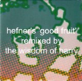 Hefner - Good Fruit (Remix 7 Inch)