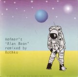 Hefner - Alan Bean (Remix 7 Inch)