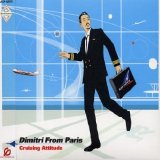 Dimitri From Paris - Cruising Attitude