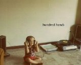 Hundred Hands - Her Accent Was Excellent