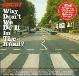 Various artists - Uncut 2001.06  Why Don't We Do It in the Road