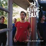 The Living Blue - Fire, Blood, Water