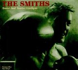 The Smiths - Sweet and Tender Hooligan