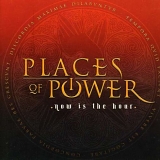 Places Of Power - Now Is The Hour