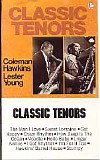Coleman Hawkins & Lester Young - Classic Tenors