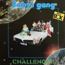 Baby's Gang - Challenger