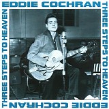 Eddie Cochran - Three Steps To Heaven