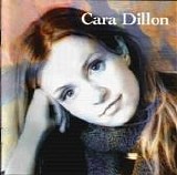 Cara Dillon - Cara Dillon