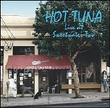 Hot Tuna - Live at Sweetwater Two