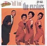 The Exciters - Tell Him