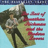 Richman, Jonathan - The Beserkley Years - The Best of Jonathan Richman and the Modern Lovers