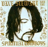 Stewart, Dave - Dave Stewart And The Spiritual Cowboys