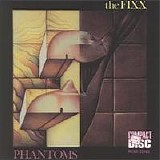 The Fixx - Phantoms