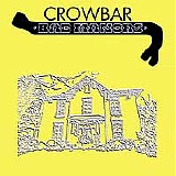 Crowbar - Bad Manors