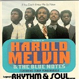 Melvin , Harold & The Blue Notes - If You Don't Know Me By Know - The Best Of Harold Melvin & The Blue Notes