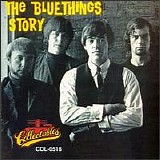 The Blue Things - The Blue Things Story