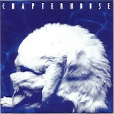 Chapterhouse - Whirlpool