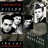 Curiosity Killed The Cat - Keep Your Distance