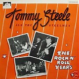 Steele, Tommy  and The Steelmen - The Rock 'N' Roll Years