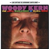 Woody Kern - The Awful Disclosures Of Maria Monk