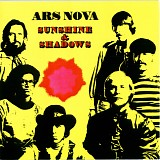 Ars Nova - Sunshine & Shadows