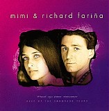 Farina, Mimi & Richard - Pack Up Your Sorrows, Best of the Vanguard Years