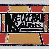 Neutral Spirits - Neutral Spirits