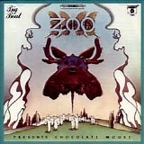 The Zoo (60's) - The Zoo Presents Chocolate Moose