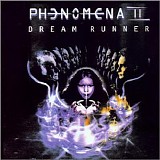 Phenomena - Dream Runner