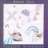 Eno, Brian - Thursday Afternoon