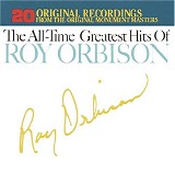 Orbison, Roy - All -Time Greatest Hits : Volume 1 & 2