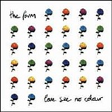 The Farm - Love See No Colour