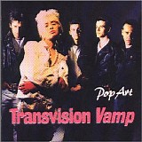 Transvision Vamp - Pop Art