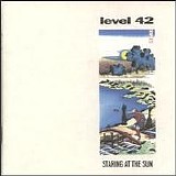 Level 42 - Staring at the Sun