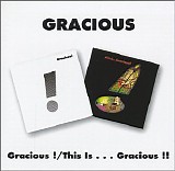 Gracious ! - Gracious ! (1970) / This is ... Gracious !! (1971)