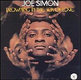 Simon, Joe - Drowning In The Sea Of Love