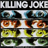 Killing Joke - Extremities, Dirt And Various Repressed Emotions