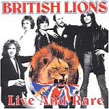 British Lions - Live and Rare