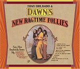 Orlando, Tony & Dawn - New Ragtime Follies