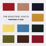 The Beautiful South - Painting It Red