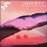 Crack the Sky - Crack Attic (The Best of Crack the Sky)